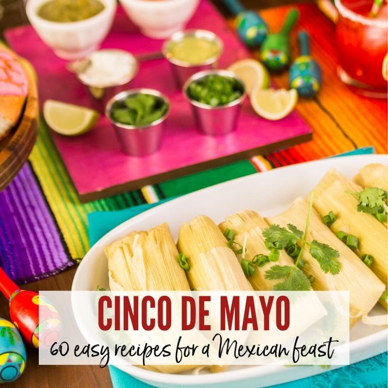 Plan Your Fiesta: Easy Cinco de Mayo Party Menu Ideas